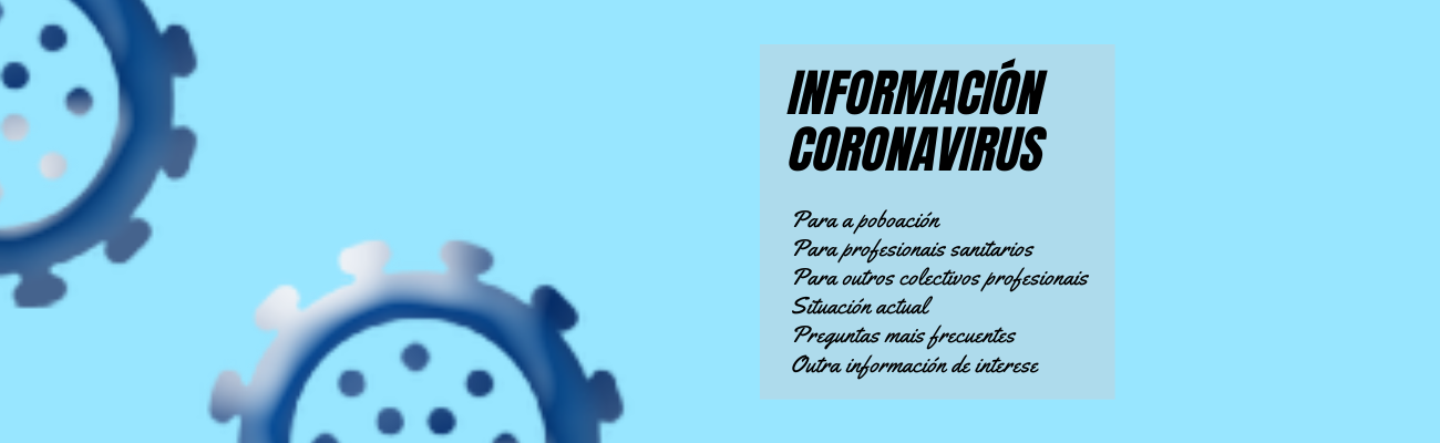 información Coronavirus